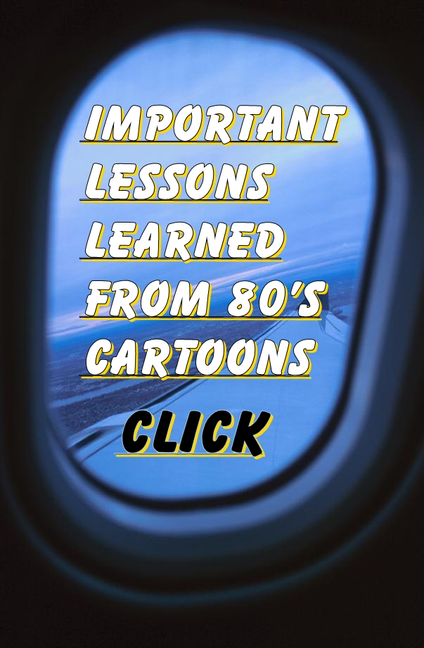 Link that leads to an article about nineteen-eighties cartoons and lessons learned from them.